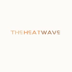 Meet your Posher, Theheatwave